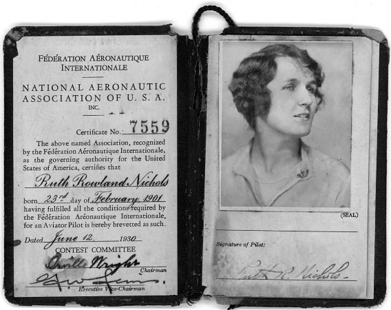 Ruth Nichols’ pilots license, signed by flight pioneer Orville Wright.