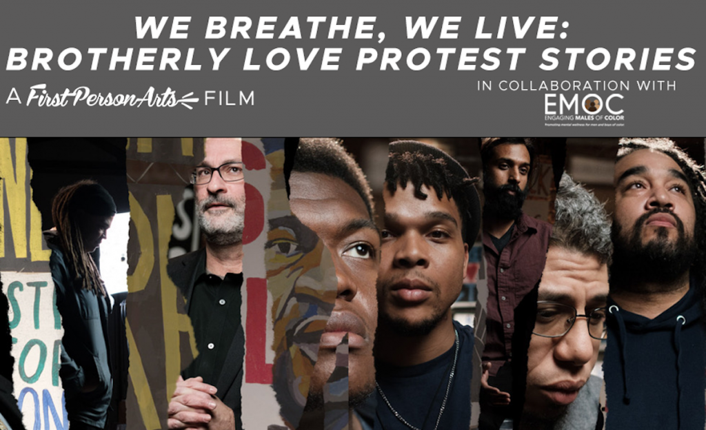1200x628_EMOC FILM_fnl (2) “We Breathe, We Live: Brotherly Love Protest Stories