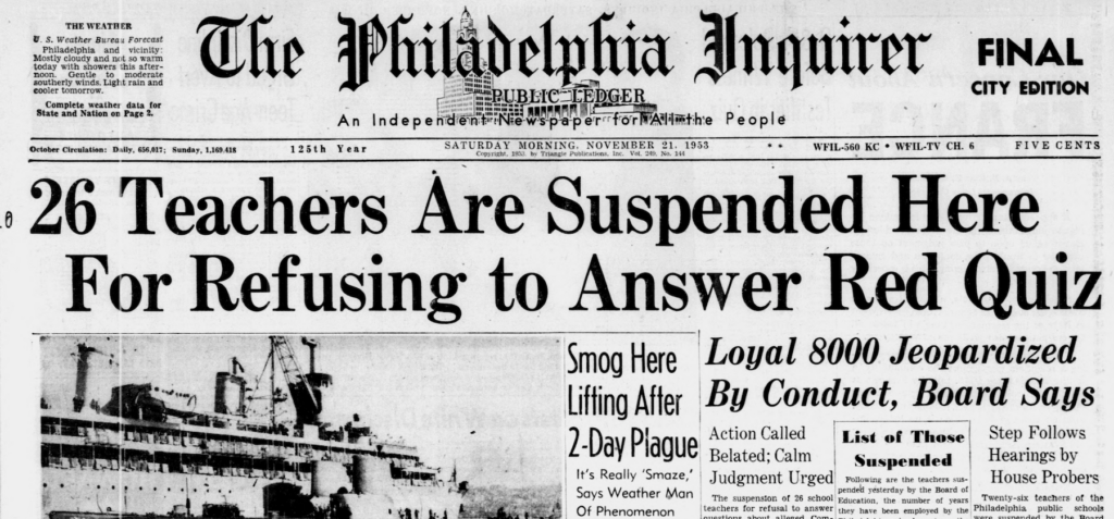 Photo1 The front page of The Philadelphia Inquirer the day after the School District of Philadelphia suspended more than two dozen suspected Communists. (The Philadelphia Inquirer)