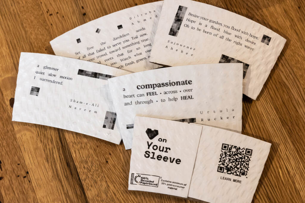 03 15 2023 k paynter heart on sleeve-4 Through April 2023, Elixr Coffee is printeing poems on their beverage sleeves. (Kimberly Paynter/WHYY)