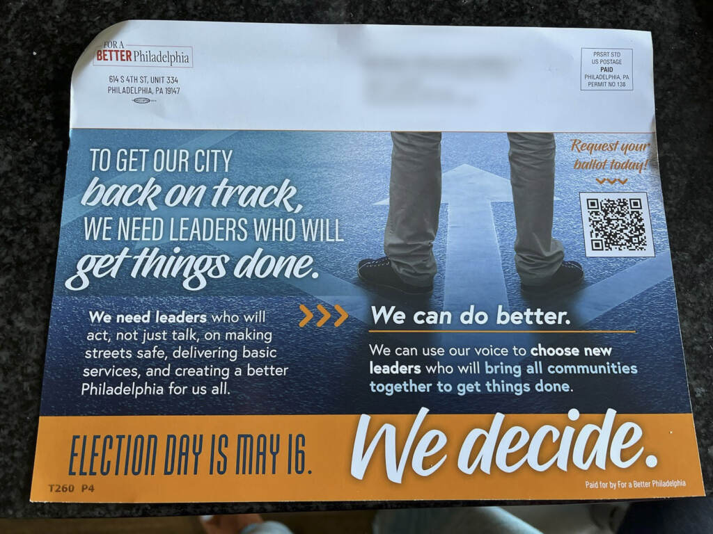 betterphiladelphiapac-flyer-1 A flier sent out by For A Better Philadelphia and received by a voter last week