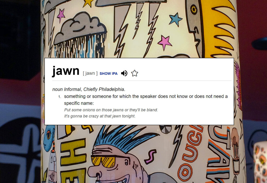 jawn-definition The Dictionary.com definition of ''jawn.''