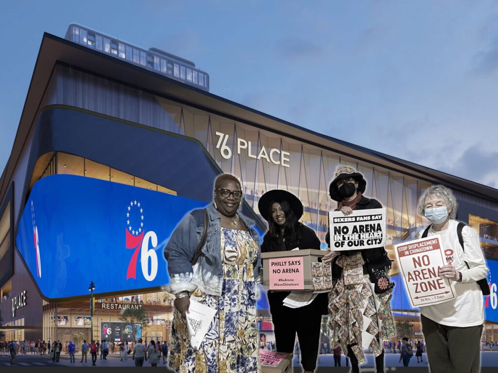 A collage shows activists against the 76ers arena plan in front of a rendering of 76 place