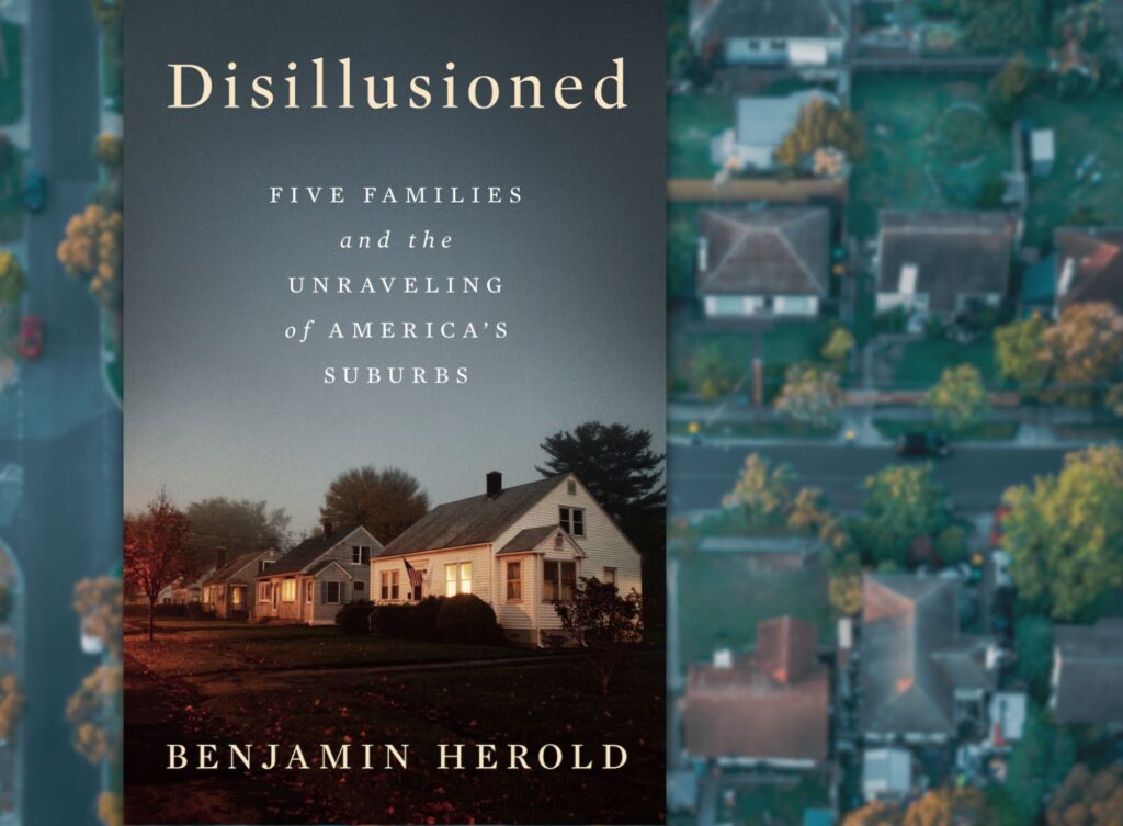 Benjamin Herold – Disillusioned Through the stories of five American families, a masterful and timely exploration of how hope, history, and racial denial collide in the suburbs and their schools.