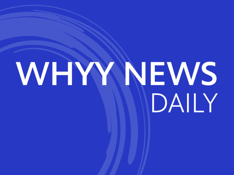 WHYY News Daily logo