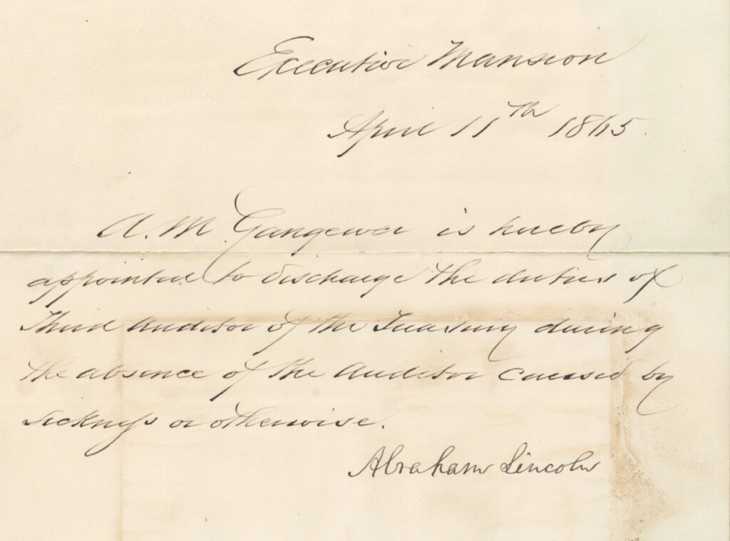linc letter… President Lincoln signed the appointment letter four days before he was assassinated.