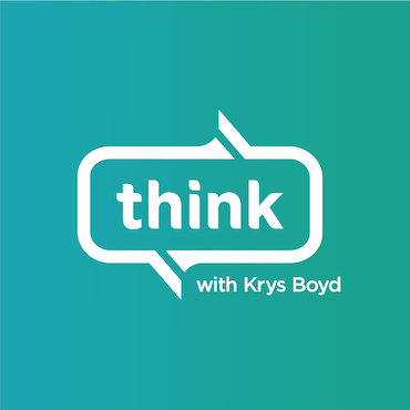 Think with Krys Boyd