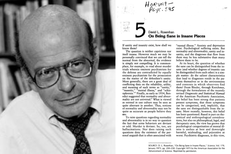 In 1973, psychologist David Rosenhan conducted an unusual experiment to test the validity of psychiatric diagnoses. (Photo credit: Jack Rosenhan)