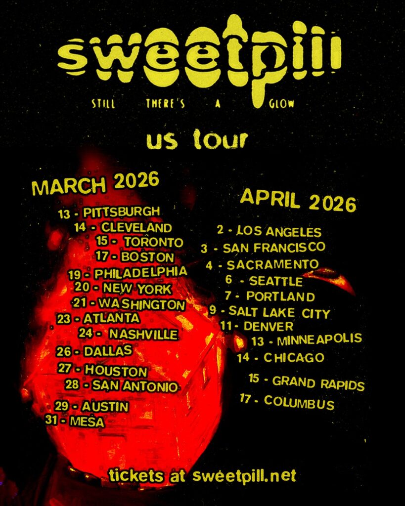 the tour poster for Sweet Pill