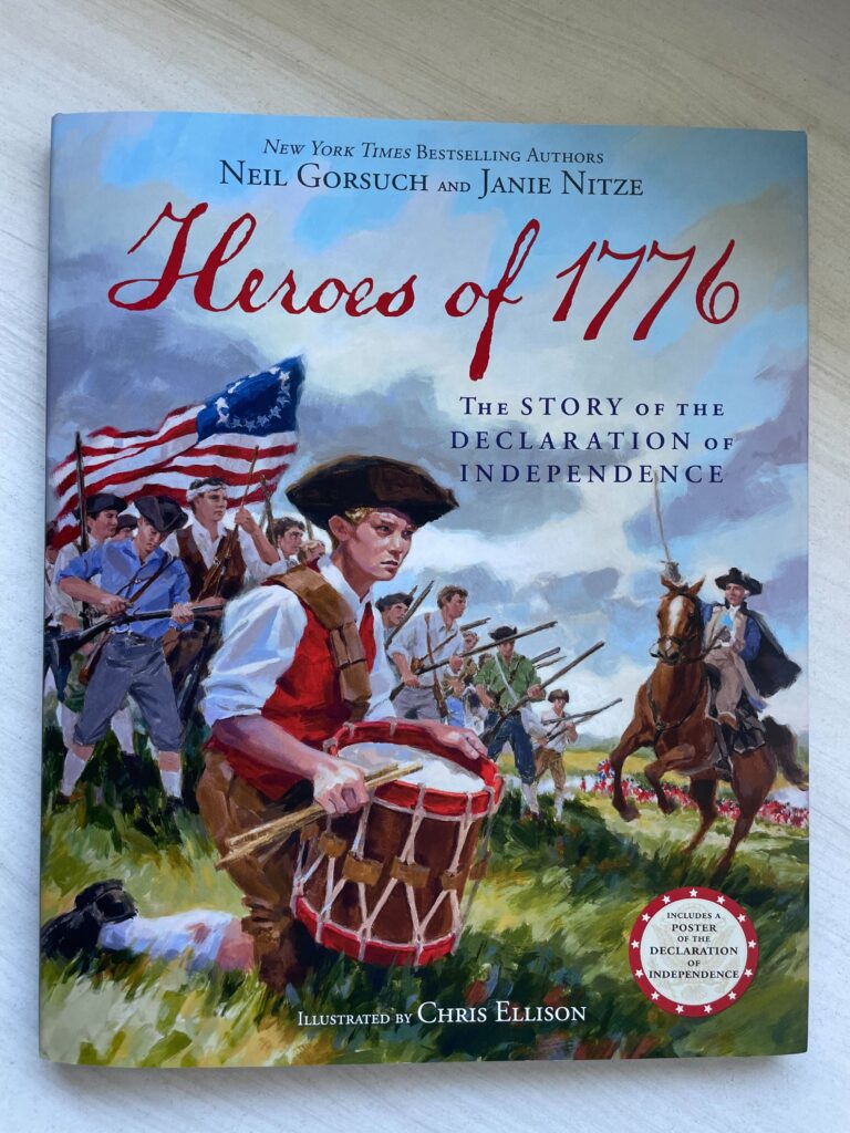 "Heroes of 1776," a book co-authored by U.S. Supreme Court Justice Neil Gorsuch Janie Nitze